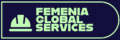 FEMENIA GLOBAL SERVICES